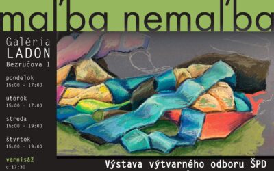 Maľba – nemaľba: Výstava žiakov ŠPD v Galérii LADON
